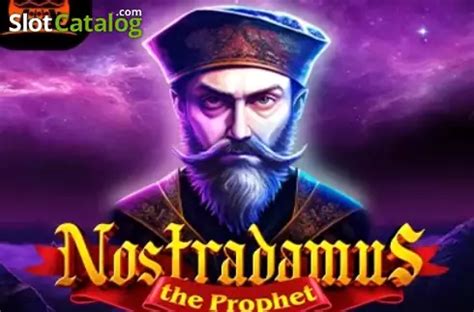 Nostradamus: The Prophet — online slot .